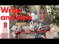 How to wrap and style your Christmas presents like a pro!
