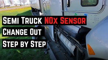 Semi Truck NOx Sensor Change Out Step by Step - Owner Operator Trucking Repair DIY