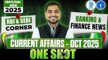 CURRENT AFFAIRS OCTOBER 2025 | RBI CORNER, Banking & Finance News | SBI CLERK,IBPS CLERK,RRB PO 2025