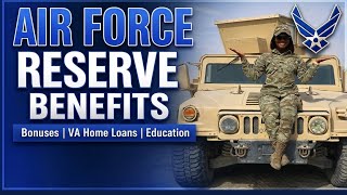 Air Force Reserve Benefits Deep Dive | Full Breakdown Profile