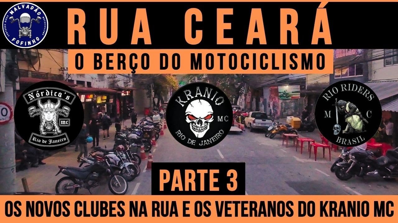 RUA CEARÁ - Os novos Clubes na Rua e os Veteranos do Kranio MC