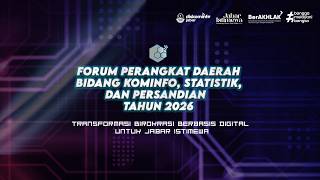 Forum Perangkat Daerah 2026 | Transformasi Birokrasi Berbasis Digital Untuk Jawa Barat Istimewa