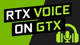 How to use Nvidia RTX Voice on GTX GPUs screenshot 5