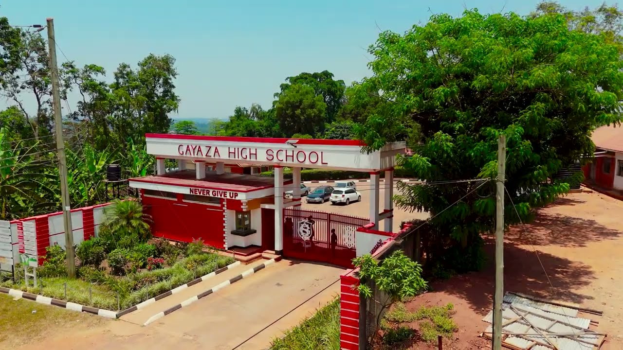 GAYAZA HIGH SCHOOL ANTHEM