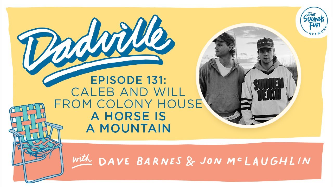 Colony House A Horse Named Mountain YouTube