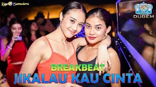 Download Lagu Breakbeat Jikalau Kau Cinta Remix - Area Dugem MP3