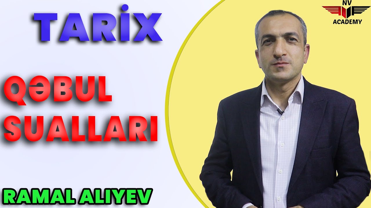 Tarix. Qəbul imtahanlarına düşən suallar (izahlı) / Ramal Alıyev