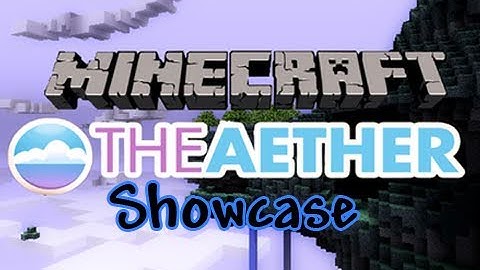 Aether Mod Showcase + Aether Tune Song - Noisestorm