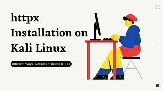 httpx Installation on Kali Linux