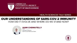 HS Talk Series: Our understanding of SARS-CoV-2 immunity