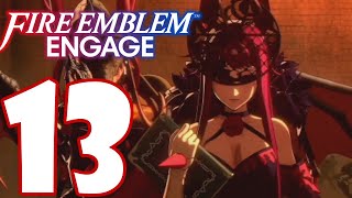 THE INVASION- Fire Emblem Engage Part 13 (Nintendo Switch)
