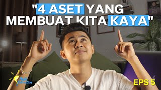 4 JENIS ASET INI AKAN MEMBUAT ANDA KAYA RAYA!! | TONTON SAMPAI HABIS!!