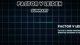 Factor V Leiden Medical Condition