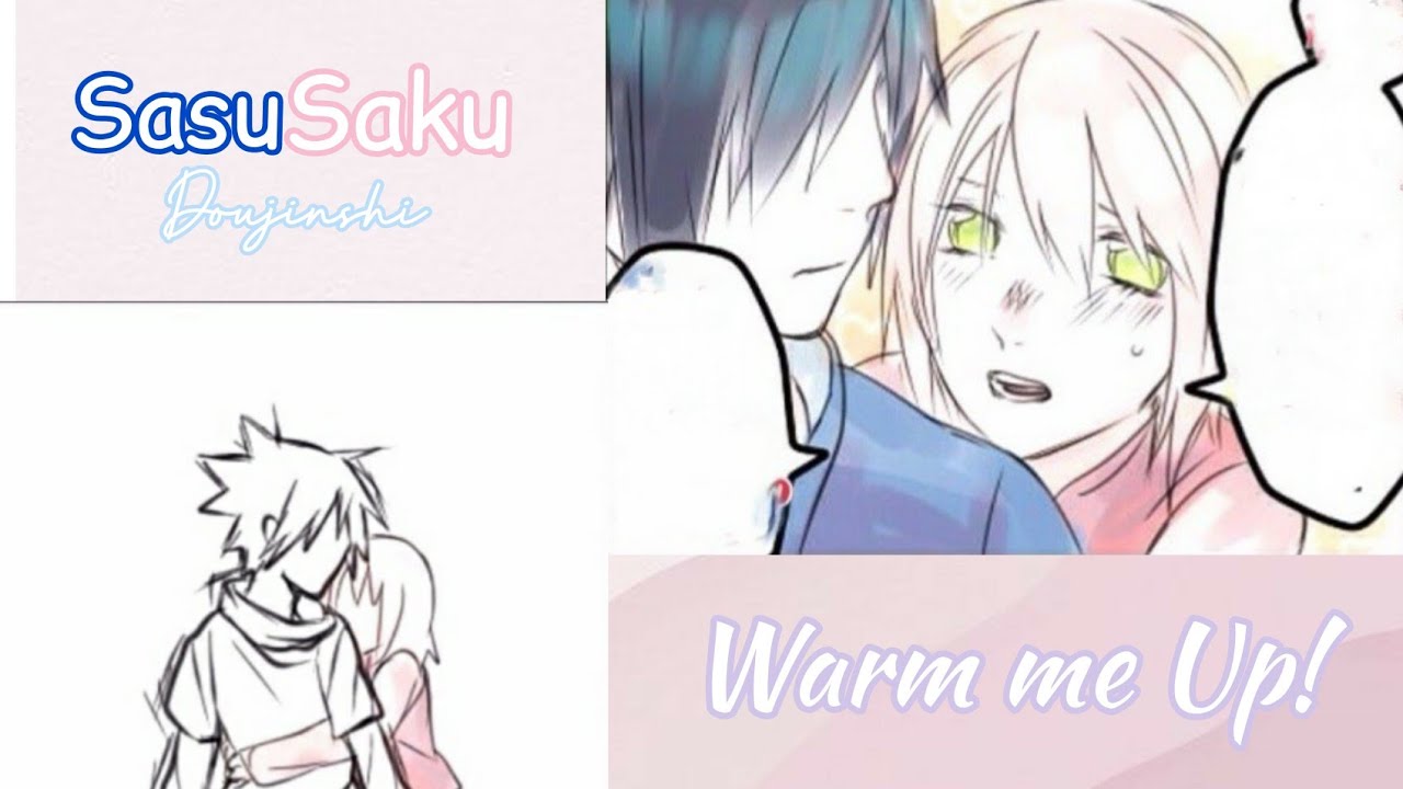 Warm me Up! - SasuSaku Doujinshi