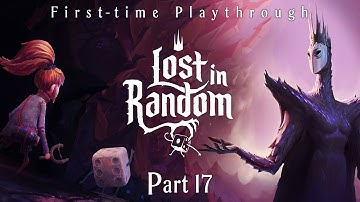 Lost In Random-First Time Playing-Part 17 | Not The Best