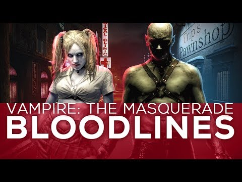 Vampire The Masquerade - Bloodlines: GearGames Retrospective