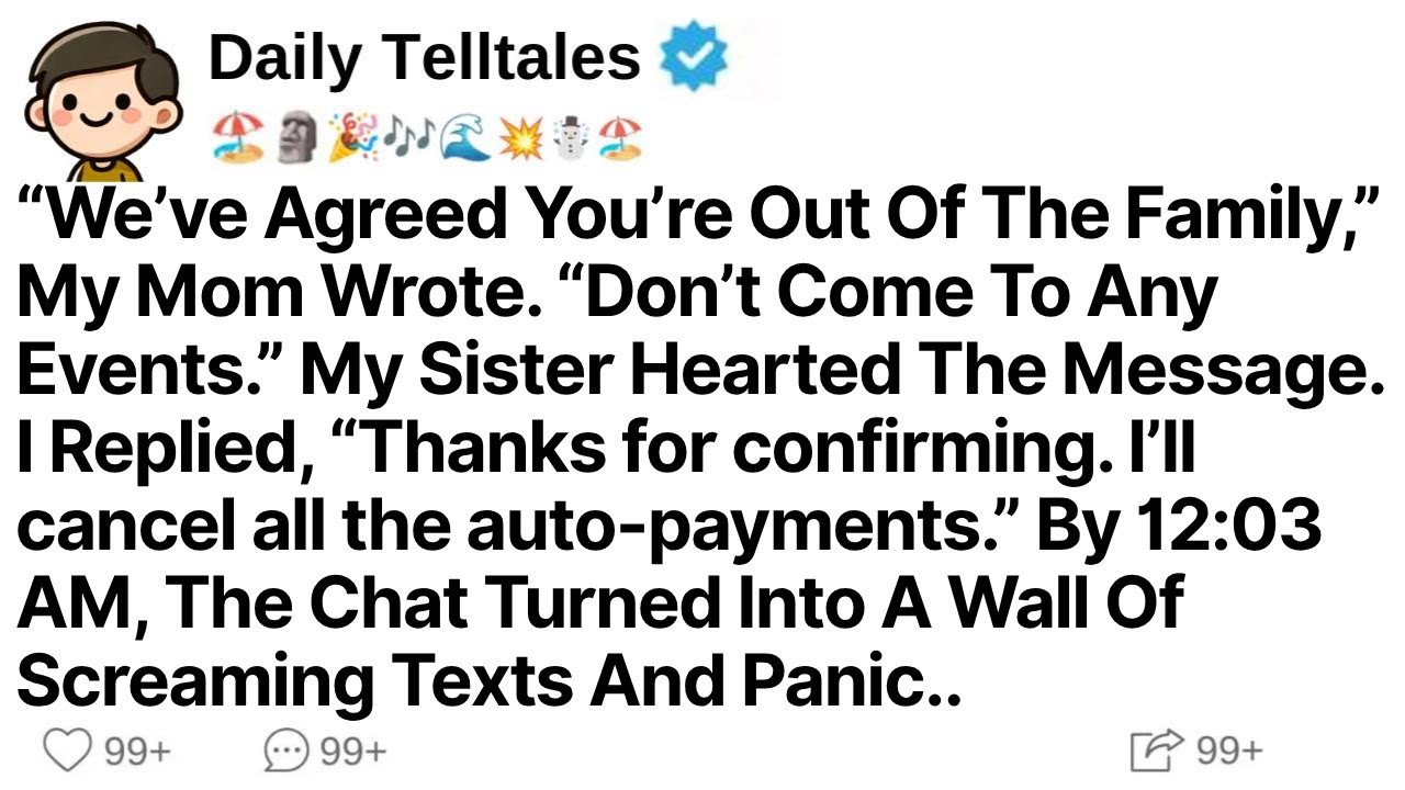 “We’ve Agreed You’re Out Of The Family,” My Mom Wrote. “Don’t Come To Any Events.” My Sister Hearted