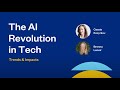 The AI Revolution in Tech: Trends & Impacts