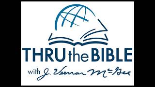 Genesis 24:1-32 Thru the Bible with Dr J Vernon McGee May 25, 2026