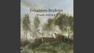 Brahms - 6 Klavierstucke, Op.118, 1 Intermezzo. Allegro non assai, ma molto appassionato