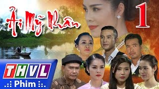 THVL | Ải mỹ nhân - Tập 1