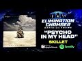 WWE Elimination Chamber 2023 Official Theme Song Psycho In My Head By Skillet WWE Elimination Chamber 2023 Official Theme Song Psycho In My Head By Skillet