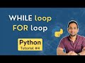 WHILE loop and FOR loop in Python | LOOP statements in Python | Python Tutorial for Beginners #4