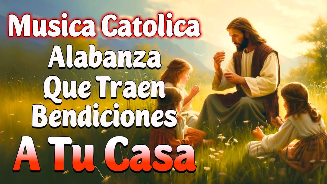 ALABANZAS CATÓLICAS QUE ALIVIAN EL ESTRÉS Y LA ANSIEDAD 🙏🏻🙏🏻TOP 100 MÚSICA CATÓLICA 2026