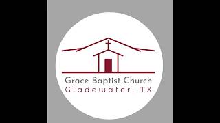 Grace Baptist Church Live Stream