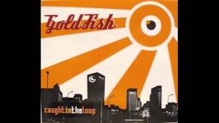 Goldfish - The Four Forty Five Blues (Audio)
