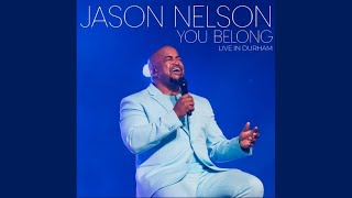 Better (Live) - Jason Nelson