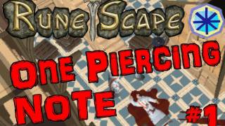 Runescape - One Piercing Note, Part 1 -With Funny Commentary!