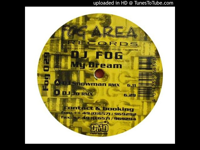 Dj Fog - My Dream (Dj Snowman Remix)-2000 class=