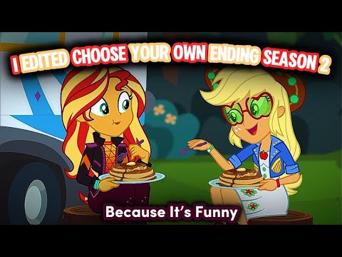 I Edited Choose Your Own Ending Season 2 Because It’s Funny | MLP ...