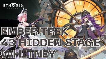 Etheria: Restart - Ember Trek Hard 43 Whitney (October)
