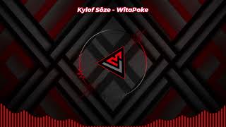 Kylof Söze - WitaPoke | 🎶🔥| Visualizer