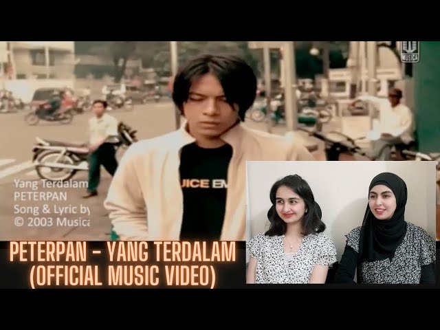 Peterpan - Yang Terdalam (Official Music Video) - Reaction - class=