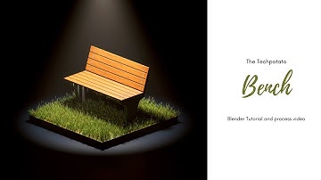 Bench | Blender 2.82 New Tutorials | process and modelling video