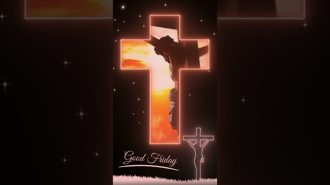 Good Friday Status | Good Friday Whatsapp Status | Good Friday Status Video 2021