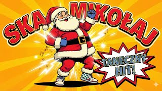 Ska Mikołaj Tańcz I Skacz Z Mikołajem - Piosenka Świąteczna Dla Dzieci Bambisiowe Nutki