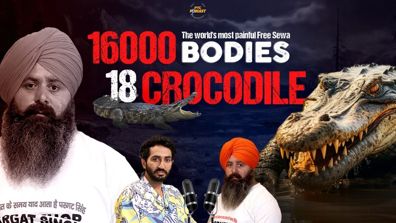 River Rescue Warrior: Pargat Singh Gotakhhor's Astonishing Adventures | PTC Podcast