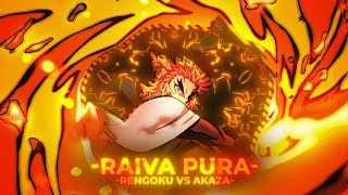 「RAIVA PURA😈🖤」- RENGOKU VS AKAZA - [EDIT/AMV] ( FREE PF🖥️) 4K