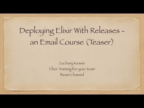Deploying Elixir with Releases - an Email Course
