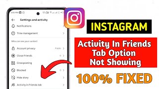 Fix Instagram Activity in Friends Tab Not Showing | Simple Step-by-Step Solution (2025 Guide) screenshot 3