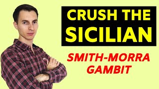 Your opponent will RUN AWAY! | SmithMorra Gambit, Sicilian Defense Theory, Traps