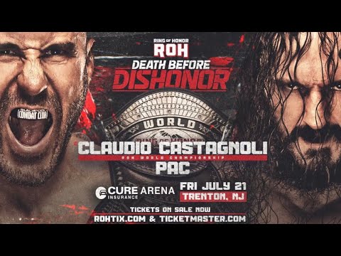 Claudio Castagnoli vs Pac | ROH DEATH BEFORE DISHONOR 2023
