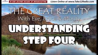Understanding Step Four