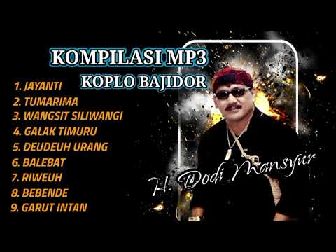 H DODI MANSYUR - BAJIDOR MP3 TERBARU