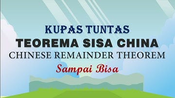 Chinese Remainder Theorem (CRT)/Teorema Sisa China