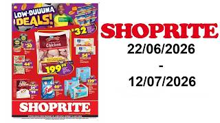 Shoprite specials - Low Price Lowduuuma Gauteng - 22/06/2026 - 12/07/2026